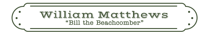 William Matthews-Bill the Beachcomber Name Plate